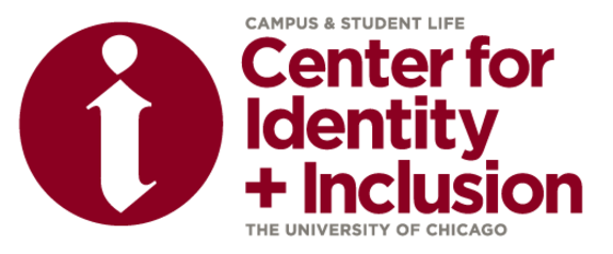 Campus & Student Life Center for Identity + Inclusion The University of Chicago\ 280x116